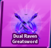 Blade BallDual Raven Greatsword